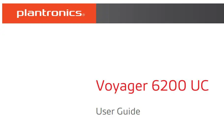 Plantronics Voyager 6200 UC Headset User Guide