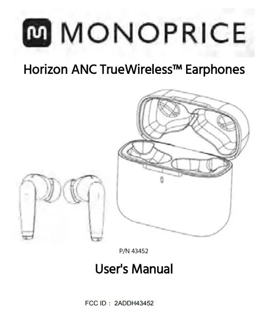 Monoprice 43452 Horizon ANC Truewireless Earphone User Manual