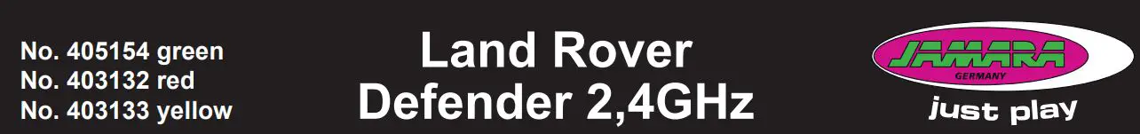 JAMARA Land Rover Defender 24GHz Black Instructions