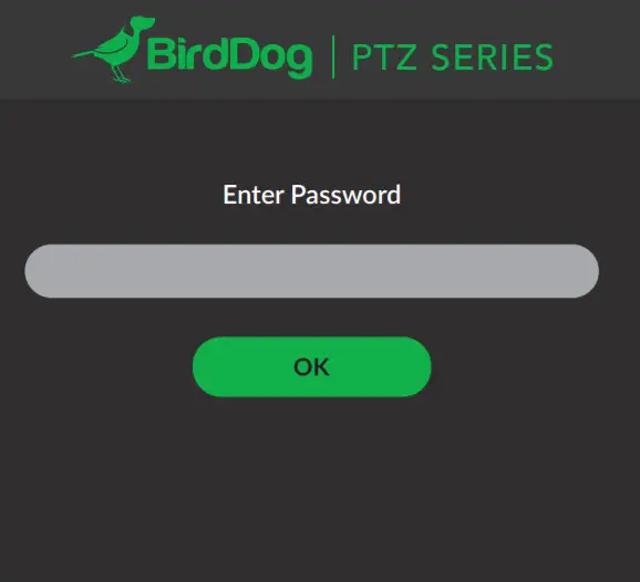 NDI BirdDog EYES A200- PASSWORD MANAGEMENT