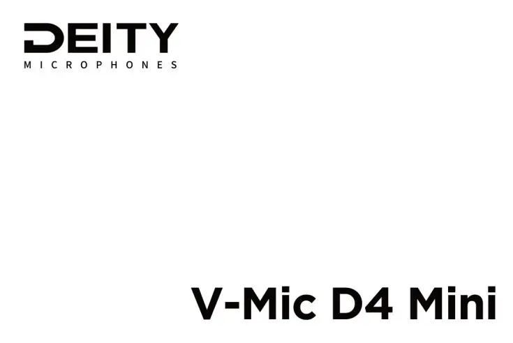DEITY V-Mic D4 Mini Ultracompact Camera-Mount Shotgun Microphone User Manual