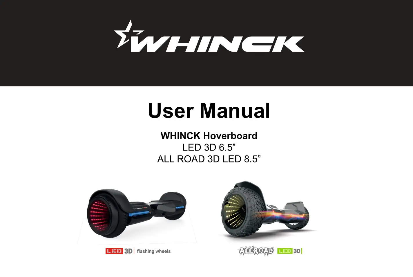 WHINCK 1241628 All Road 3D LED 8.5-Inch Hoverboard User Manual