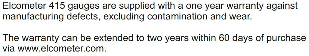 elcometer 415 Paint powder Gauge measuring on smooth surface User Guide - Warranty Statement