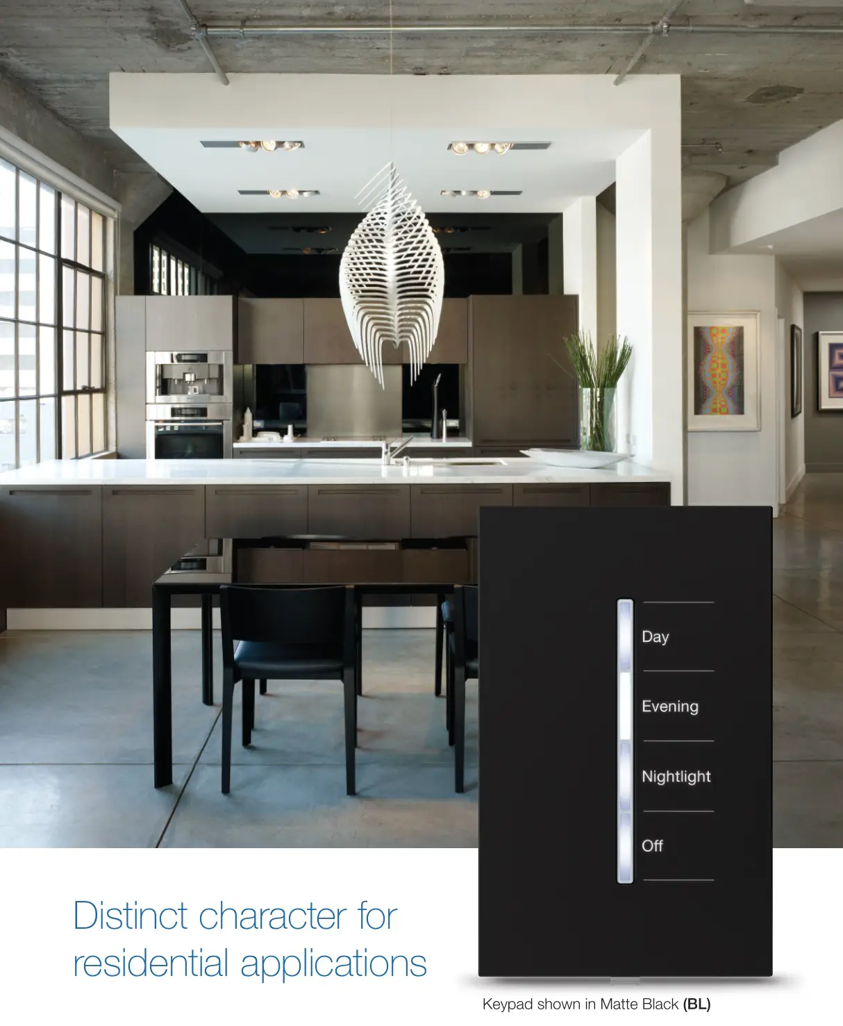 GRAFIK T Touch the future of lighting control - Distinct character for residential applications
