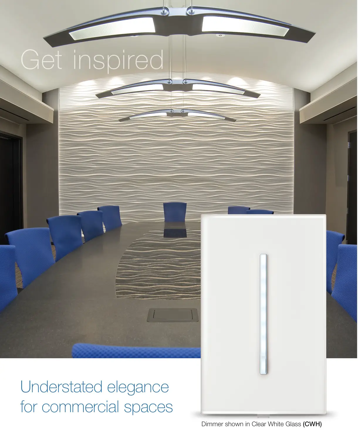 GRAFIK T Touch the future of lighting control - Understated elegance for commercial spaces