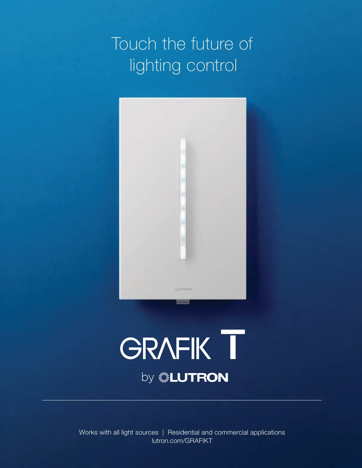 GRAFIK T Touch the future of lighting control User Manual