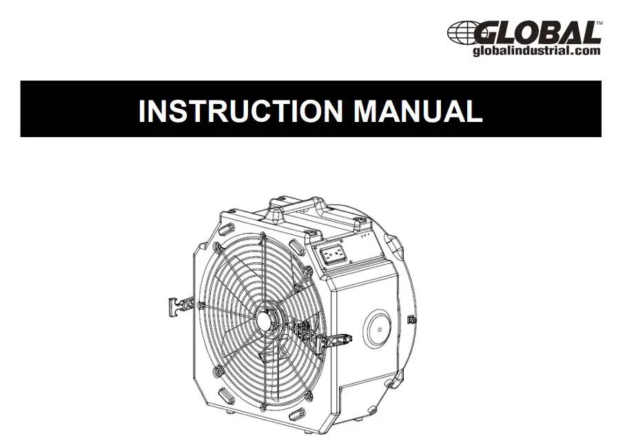 GLOBAL INDUSTRIAL 641765 1 2HP Axial Air Mover Instruction Manual