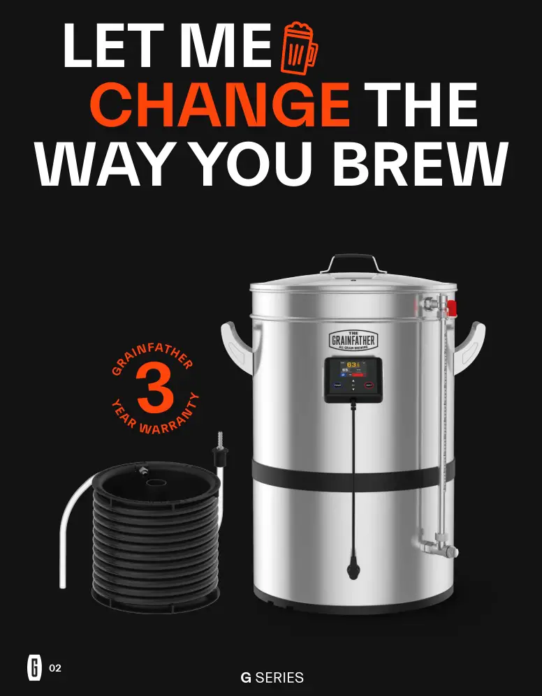 GRAINFATHER G40 G Series Brewing System Instruction Manual - 3 Years Warranty