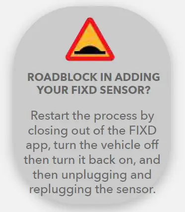 ROADBLOCK IN ADDING YOUR FIXD SENSOR