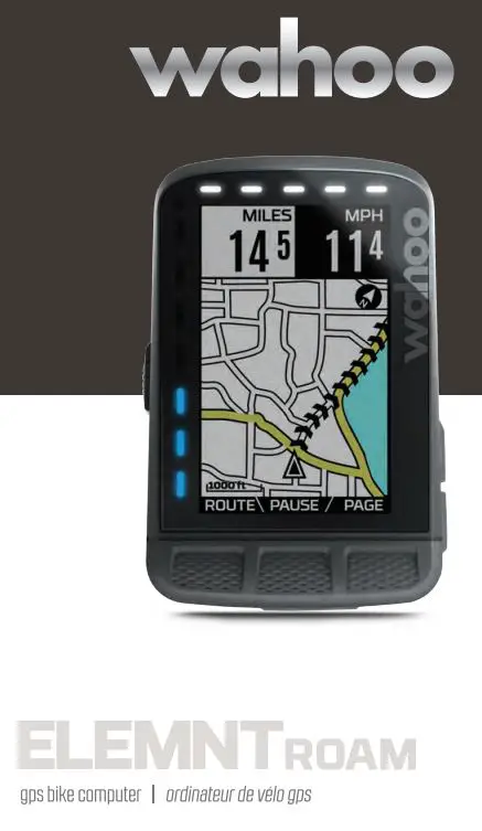Wahoo Fitness WF129A ELEMNT ROAM element roam road bike computer User Manual