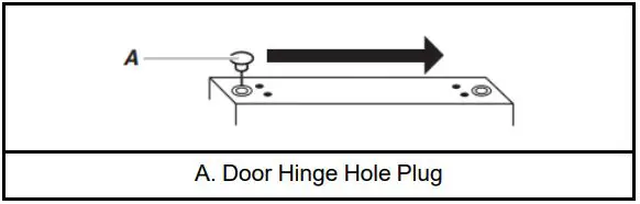 Whirlpool W11507956A 20.5 Cu. Ft. Top Freezer Refrigerator Owner's Manual - Remove door hinge hole plug from refrigerator door