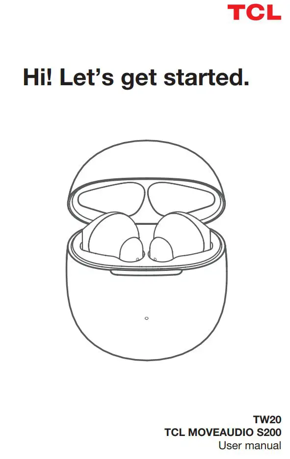TCL TW20 MoveAudio S200 Wireless Earbuds User Manual
