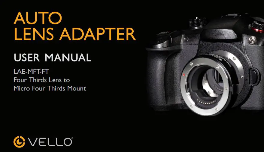 VELLO LAE-MFT-FT Auto Lens Adapter User Manual