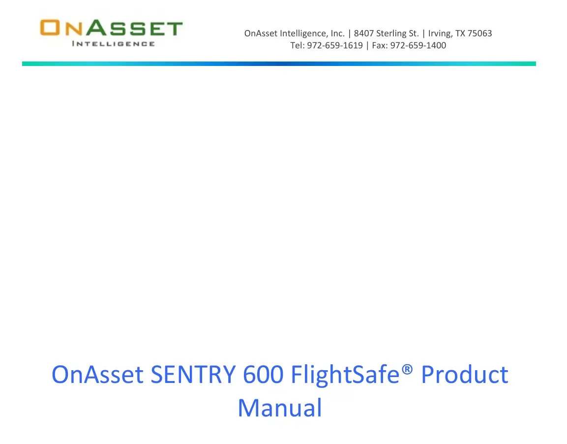 Onasset Intelligence 600 SENTRY Flight Safe Aviation Approved User Manual