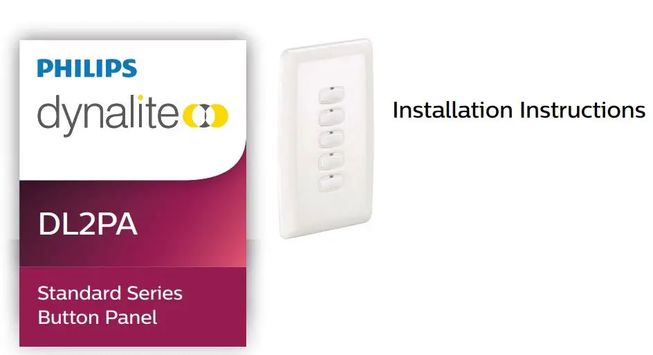 PHILIPS Standard Series DL2PA Button Panel Installation Guide