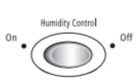 Humidity Control (on some models)