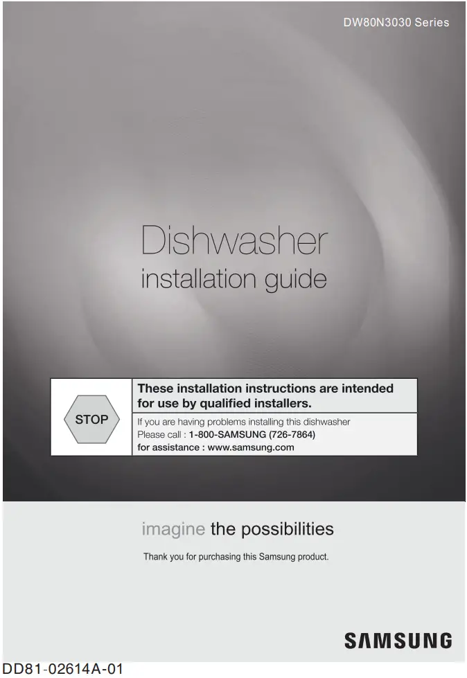 SAMSUNG DW80N3030 Series 24 Inch Wide 15 Place Setting Energy Star Rated Built-In Semi Integrated Dishwasher Installation Guide