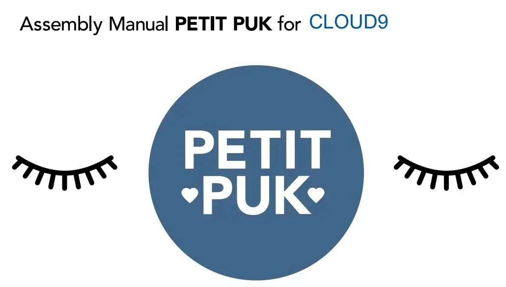 PETIT PUK CLOUD 9 Montessori Floor Bed Instruction Manual