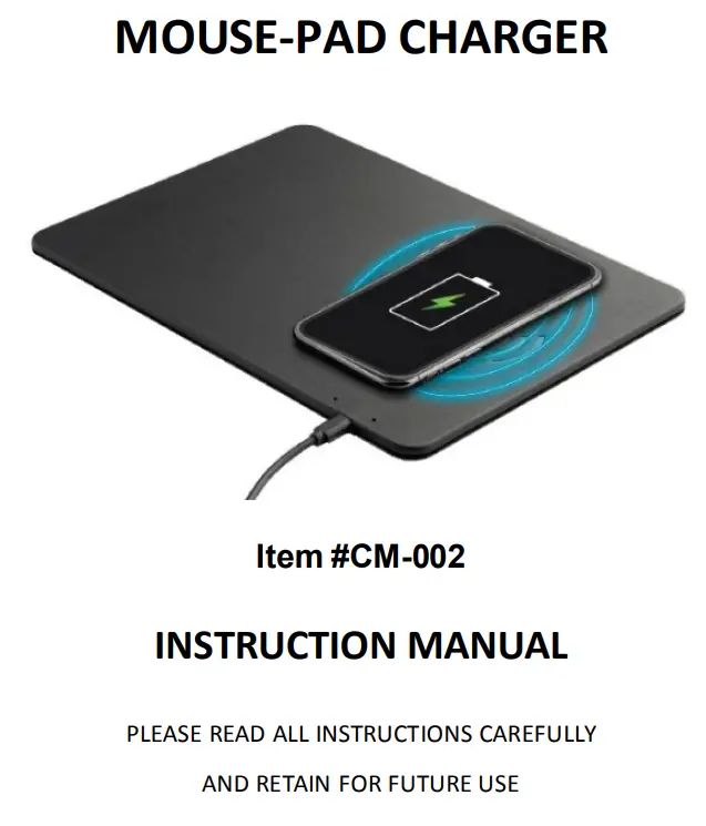 Shenzhen Minsuo Industrial CM-002 Mouse-Pad Charger Instruction Manual