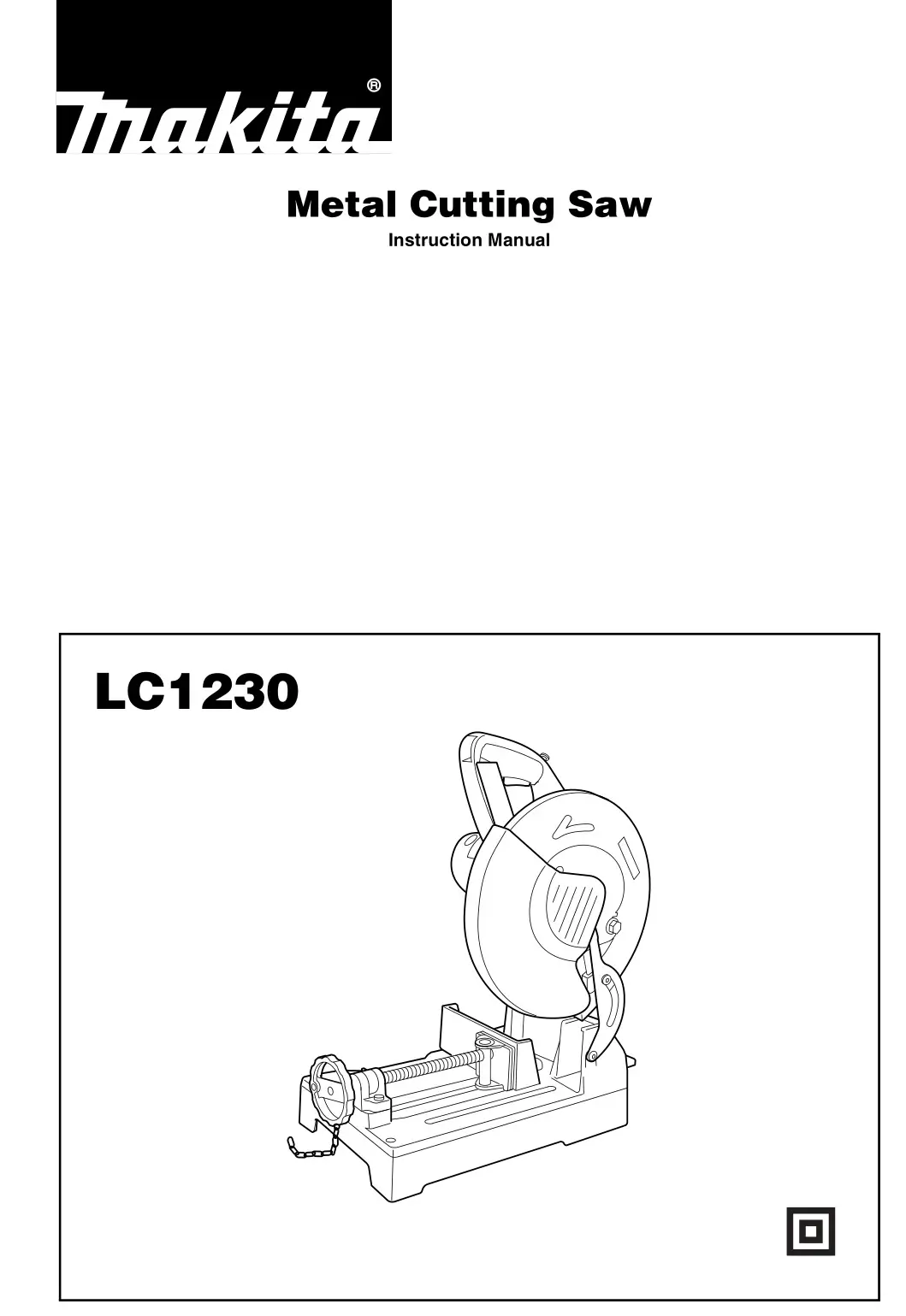 makita LC1230 Metal Cutting Saw Instruction Manual