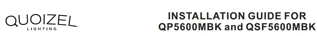 QUOIZEL QSF5600MBK 4-Light Matte Black Semi-Flush Mount Installation Guide