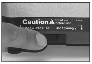 Use dressing tools sparingly