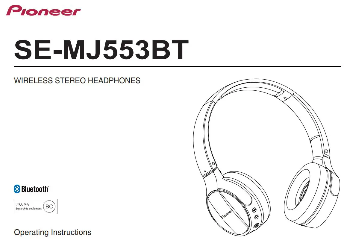 Pioneer Wireless Stereo Headphones Instruction Manual