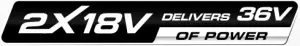 2x18v delivers 36V of Power