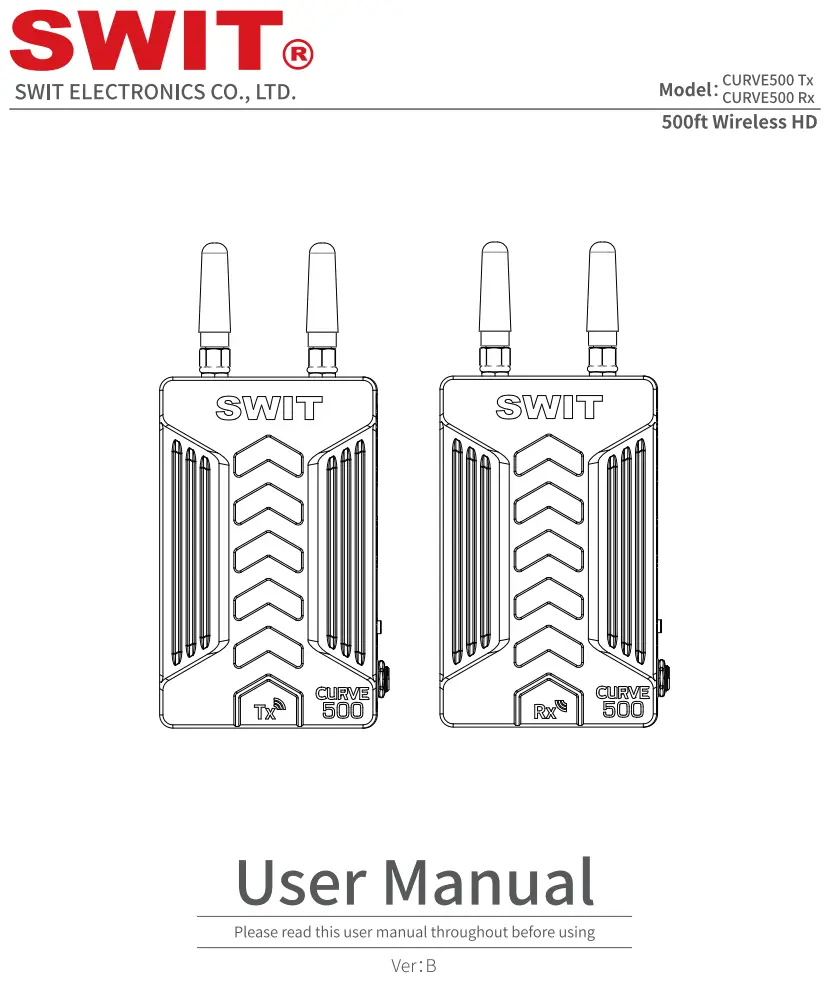 SWIT CURVE500 TX Wireless Video Transmission User Manual