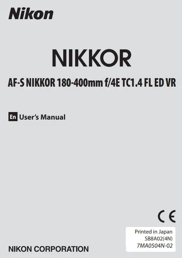 Nikon AF-S NIKKOR 180-400mm f 4E TC1.4 FL ED VR User Manual