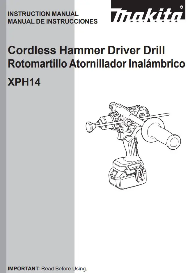 makita XPH14 Cordless Hammer Driver Drill Instruction Manual