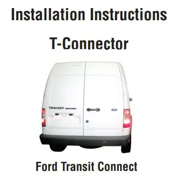 Ford T-Connect Transit Connect Installation Guide