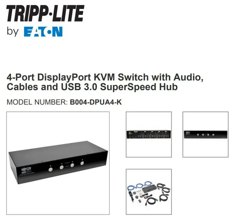 TRIPP-LITE B004-DPUA4-K 4 Port DisplayPort KVM Switch Owner's Manual