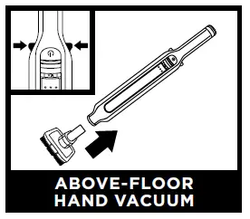 ABOVE-FLOOR HAND VACUUM