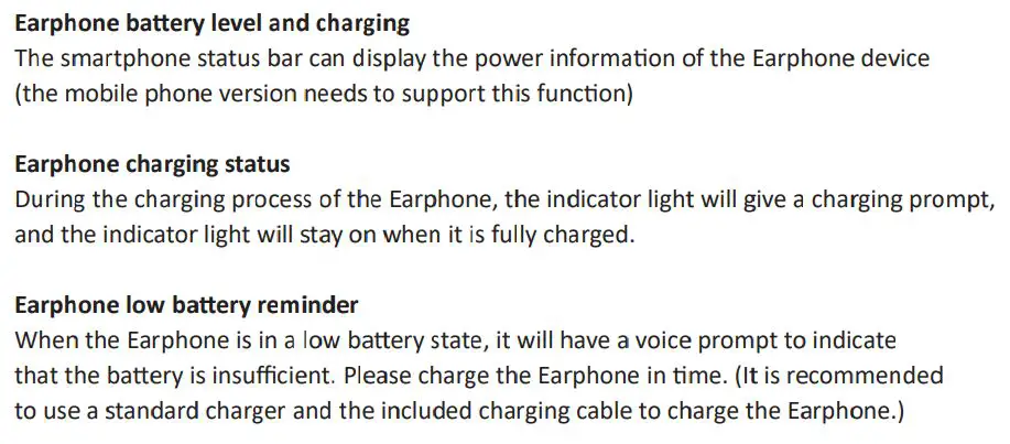 TNTOR TEB-1 Bluetooth Earphone User Manual - Earphone battery level and charging