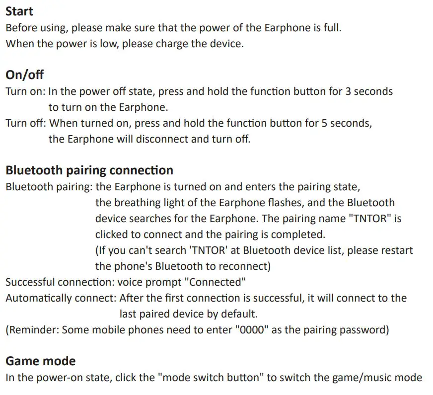 TNTOR TEB-1 Bluetooth Earphone User Manual - Start