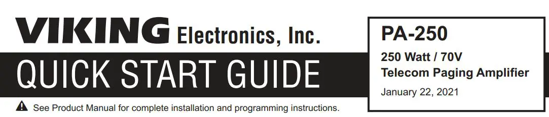 VIKING PA-250 250 Watt 70V Telecom Paging Amplifier User Guide