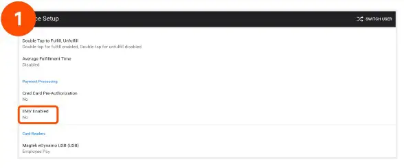 Toast Flex Single Restaurant Platform for Kitchen - Configuring EMV for your Toast System in the Toast App 1