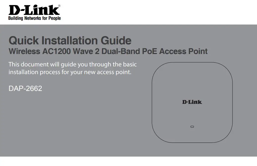 D-Link AC1200 Wave 2 Dual-Band PoE Access Point DAP-2662 Installation Guide