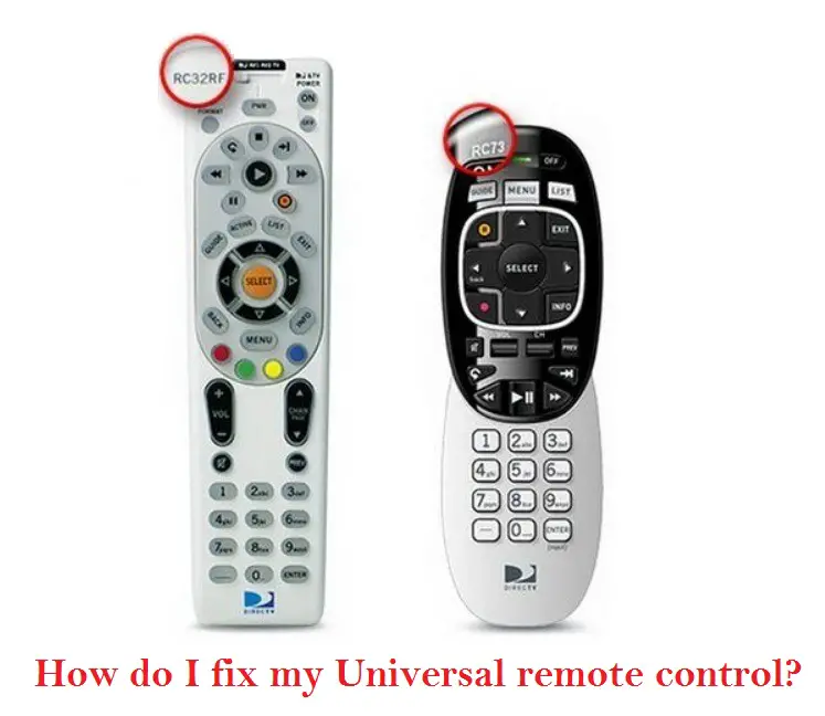How Do I Fix My Universal Remote Control?