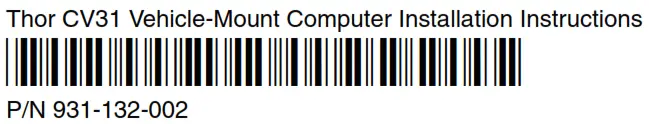 Honeywell CV31A Thor CV31 Vehicle Mount Computer - bar code
