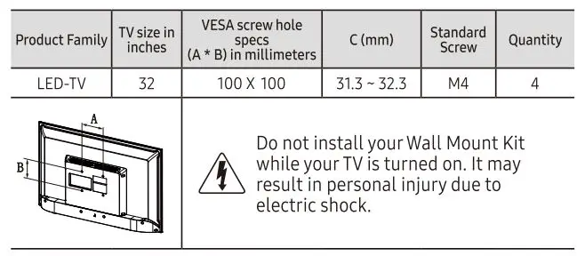 SAMSUNG UN32J4000 4000 LED TV User Manual - Wall Mount Kit Specifications