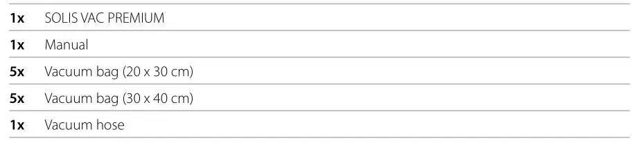 solis Type 574 VAC PREMIUM Food Vacuum Sealer - CONTENTS