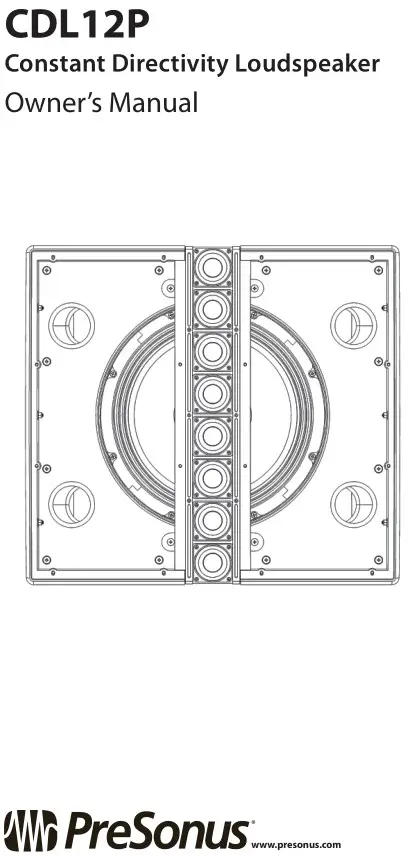 PreSonus CDL12P Constant Directivity Loudspeaker Owner’s Manual
