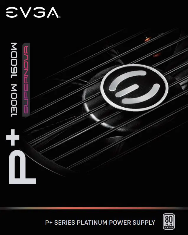 EVGA SuperNOVA 1300 P+, 80+ PLATINUM 1300W User Manual