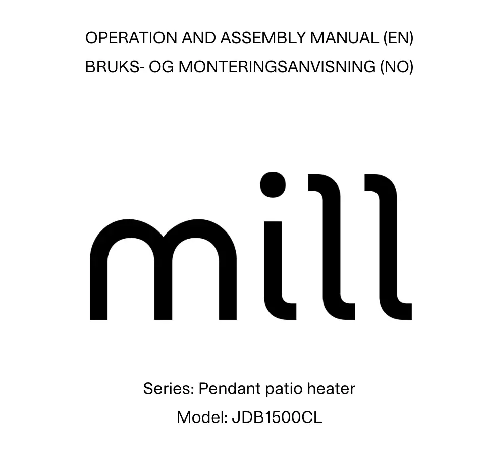 mill JDB1500CL Pendant Patio Heater Instruction Manual