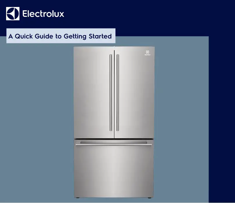 Electrolux ERFG2393AS French Door Counter Depth Refrigerator Stainless Steel User Guide