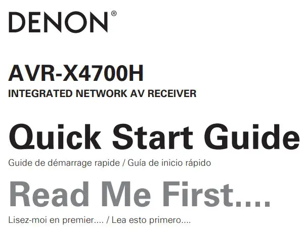 DENON AVR-X4700H Integrated Network AV Receiver User Guide