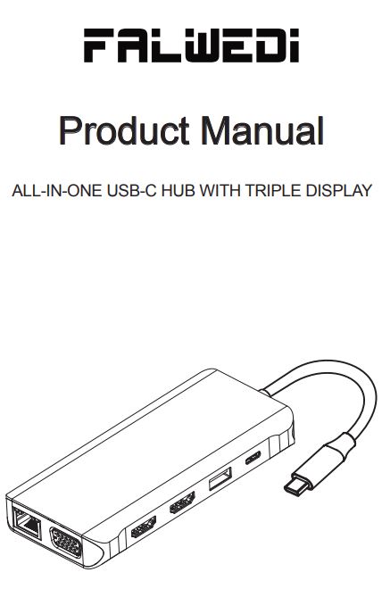 FALWEDI UC0214 All-in-one USB-C Hub with Triple Display User Guide