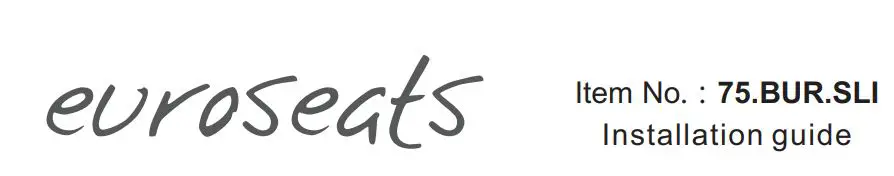 euroseats BUR.SLI Crank adjustable sit-stand frame 75 Installation Guide
